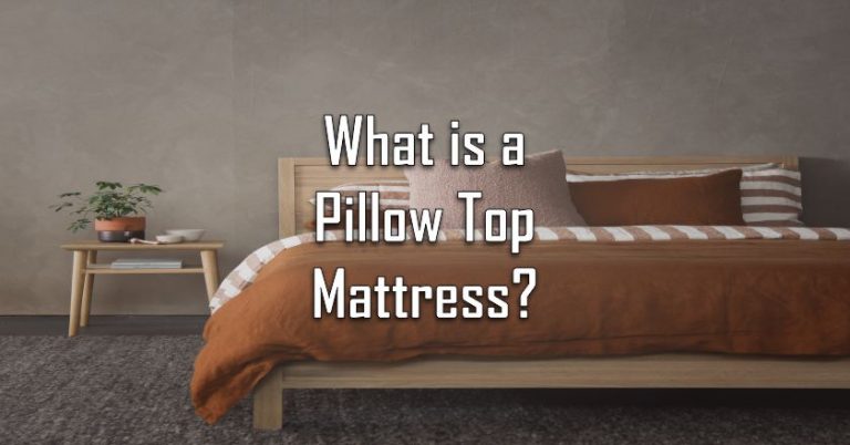 pros and cons of pillow top mattress