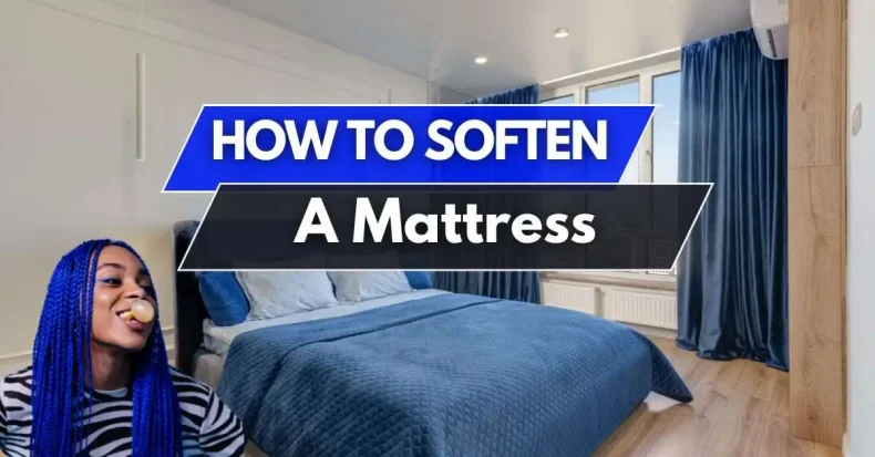 how to make a Mattress Softer